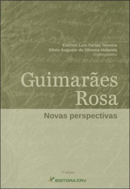 Guimarães Rosa: novas perspectivas