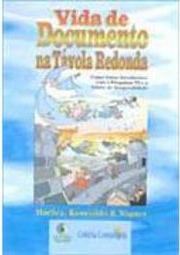Vida de Documento na Távola Redonda