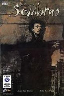 Ao cair das sombras (Ato Um) Minissérie em 6 Edições