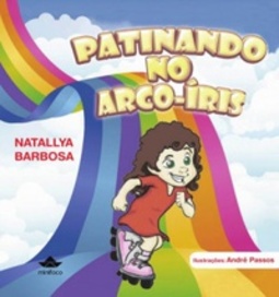Patinando no Arco- Íris #1
