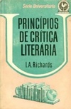 Princípios de Crítica Literária (Coleção Catavento / Série Universitária #110)