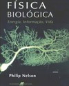 Física biológica: Energia, informação, vida