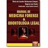 Manual de Medicina Forense e Odontologia Legal