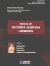 Manual de Decisões Judiciais Criminais