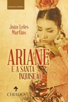 Ariane e a Santa Inquisição