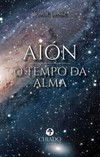 Aión - O tempo da alma