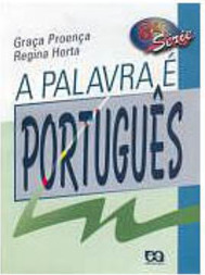 Palavra é Português, A - 8 série - 1 grau