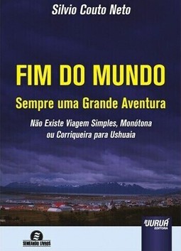 Fim do Mundo - Sempre uma Grande Aventura
