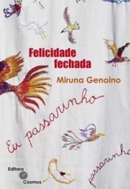 Felicidade Fechada