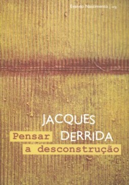 Pensar a desconstrução
