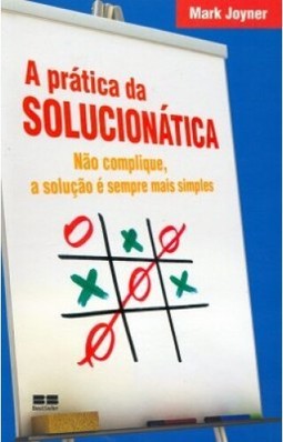 A prática da solucionática