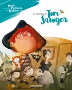 As Aventuras de Tom Sawyer (Coleção Folha Minha Primeira Biblioteca #12)