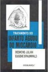 Tratamento do Infarto Agudo do Miocárdio