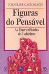 Figuras do Pensável: as Encruzilhadas do Labirinto - Importado