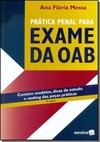 Prática Penal Para Exame Da Oab - 9ª Ed. 2018