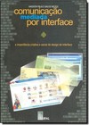 Comunicação Mediada Por Interface: a Importância Criativa e Social do Design de Interface