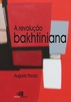 A Revolução Bakhtiniana