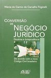 Conversão de Negócio Jurídico: Doutrina e Jurisprudência