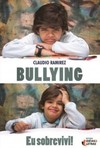 Bullying: eu sobrevivi!