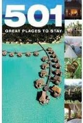 501 GREAT PLACES TO STAY