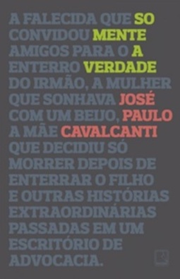 Somente a Verdade