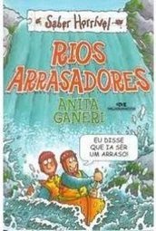 Rios Arrasadores