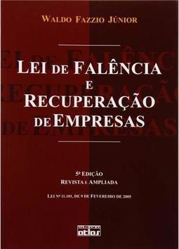 Lei de Falência e Recuperação de Empresas