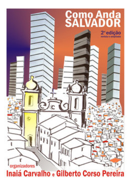 Como anda Salvador e sua região metropolitana
