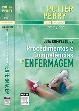 Guia Completo De Procedimentos E Competências De Enfermagem