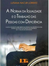 A Norma da Igualdade E O Trabalho Das Pessoas Com Deficiência
