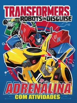 Transformers: adrenalina com atividades