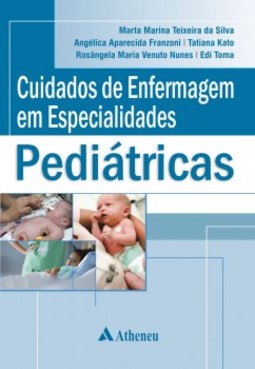 Cuidados de enfermagem em especialidades pediátricas