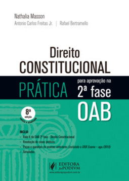 Direito constitucional: prática para aprovação na 2ª fase OAB