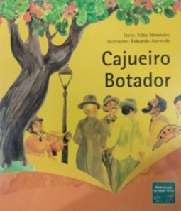 Cajueiro Botador (Coleção PAIC em Prosa e Poesia)