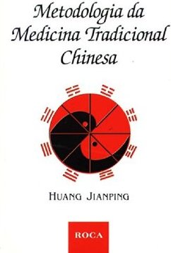 Metodologia da Medicina Tradicional Chinesa