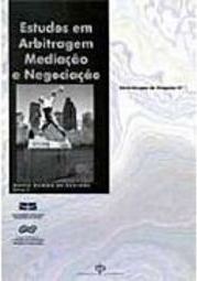 Estudos em Arbitragem, Mediação e Negociação