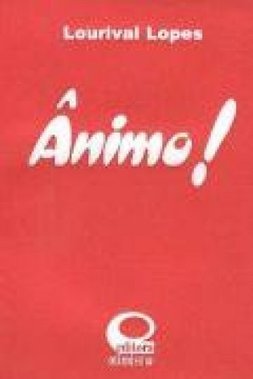 Ânimo!