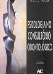 Psicologia no Consultório Odontológico
