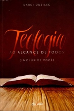 Teologia Ao Alcance de Todos