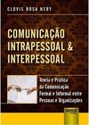 Comunicação Intrapessoal & Interpessoal