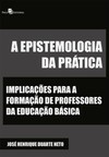 A epistemologia da prática: implicações para a formação de professores da educação básica