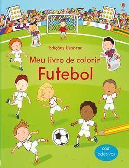 FUTEBOL: MEU LIVRO DE COLORIR
