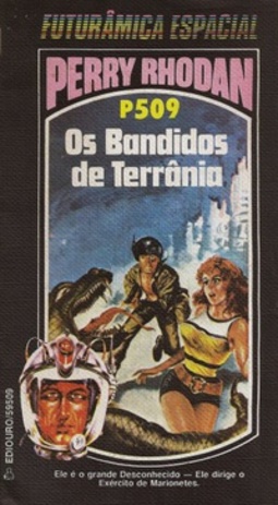 Os Bandidos de Terrânia (Perry Rhodan #509)