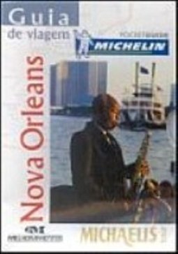 Michaelis Tour-Nova Orleans: Guia de Viagem