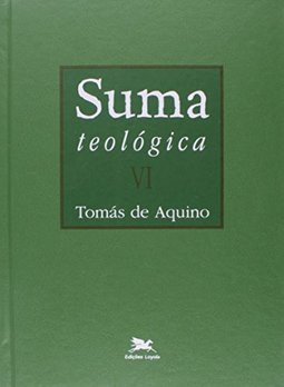 Suma Teológica - vol. 6