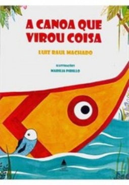 A canoa que virou coisa