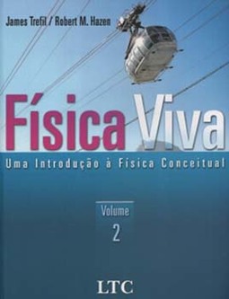 Física viva: Uma introdução à física conceitual