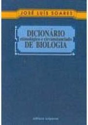 Dicionário Etimológico e Circunstanciado de Biologia