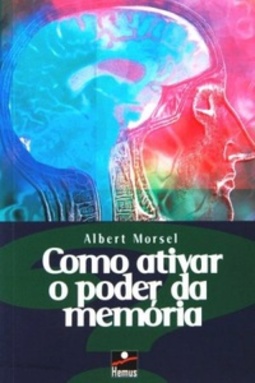 Como Ativar o Poder da Memória