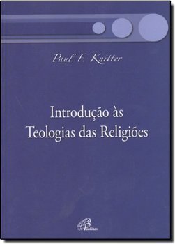 Introdução às Teologias das Religiões